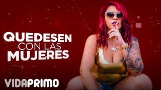 Joha 'La Primera Dama' - Mujeres [Lyric Video]