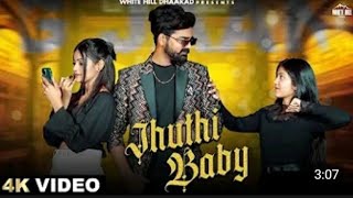 Jhuthi Baby (Official Video) _ G Jaan _ Its Harrish _ New Latest Haryanvi Song 2025 _ Haryanvi Gaane