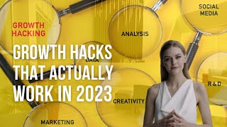 Growth Hacking Strategies That Work 2023