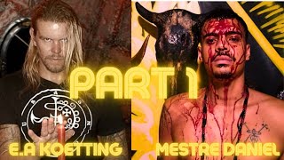 🇺🇲E.A KOETTING + 🇧🇷MESTRE DANIEL PODCAST QUIMBANDA - part 1