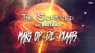 HAKCDG016 - The Sacrificed Ft Brutaal - Mars Op De Plaats