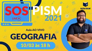 SOS PISM - Geografia - Módulo 1 - Professor Galvão
