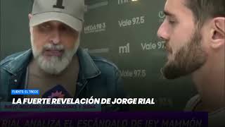 La revelación de Jorge Rial tras el caso de Jey Mammon - Minuto Argentina