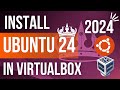 Cara menginstal Ubuntu 24.04 LTS di VirtualBox 2024