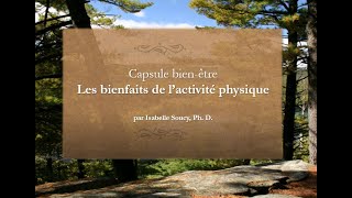 Capsule bien-être : Les bienfaits de l'activité physique