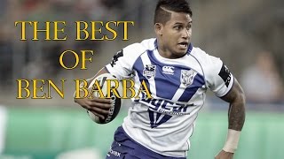 The Best of Ben Barba - Career Highlights ᴴᴰ
