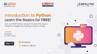 Python for Beginners | Learn Python Basics for FREE | Day 2 | 360DigiTMG