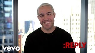 Pete Wentz - ASK:REPLY