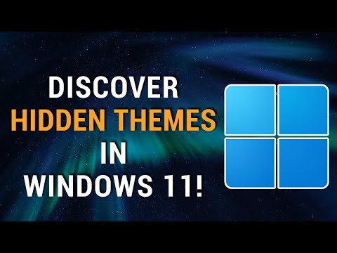 Enable Hidden Themes in Windows 11 When You Do This! | 2023