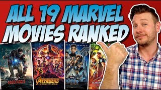 All 19 MCU Movies Ranked Worst to Best (w/ Avengers: Infinity War)