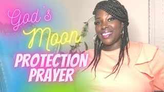 New/Full Moon Prayer For Protection Against Spiritual Attacks