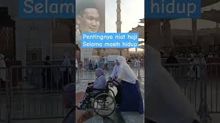 Pentingnya niat haji Selama masih hidup #shortvideo #haji #niat