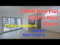 3 BHK New Flat Sale In Mira Road Near Srishti, Prime Location @riteshvishwakarmajpassocia2967