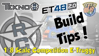 #17 Tekno ET48 2.0 1/8 Competition 4WD E-Truggy - Build Tips \u0026 Final Overview