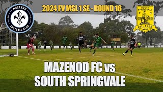 2024 FV Rd 16 - Mazenod v South Springvale