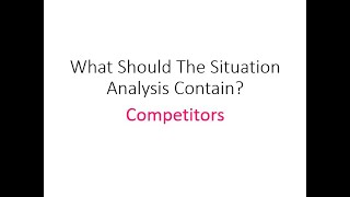 Competitor - Situation Analysis