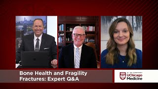 Bone Health and Fragility Fractures: Expert Q&A