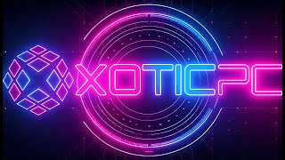 XOTIC PC - Live Shopping Event!