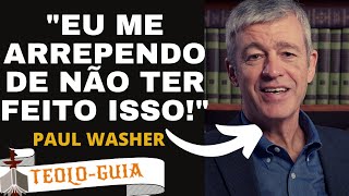 PAUL WASHER│Conselhos para Cristão novo convertido!