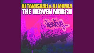 The Heaven March (Original Mix)