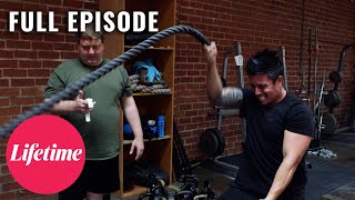 Trainer GAINS 53 Pounds in 4 MONTHS! - Fit to Fat to Fit (S1, E1) | Full Episode | Lifetime