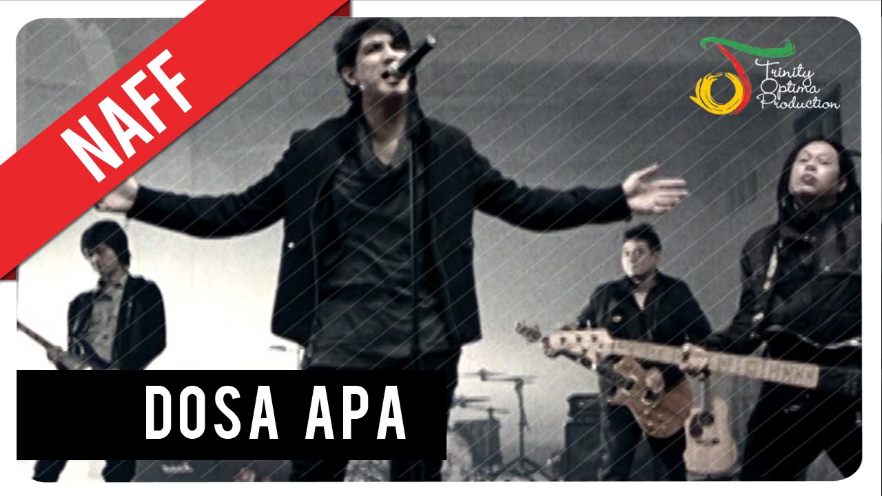 Naff - Dosa Apa Naff - Dosa Apa