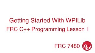 Getting Started with WPILib