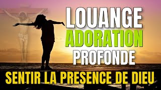 🎵 Louange et Adoration Profonde | Top 20 Chansons Chrétiennes Inspirantes 2025 -