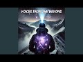 Voices in the Stillness