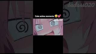 Best anime moments 😅💕