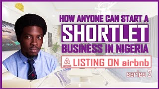 How To Set up your Airbnb Apartment in Nigeria | Shortlet Apartments in Lagos | Airbnb in Lagos
