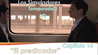 Los Simuladores México - Temporada 2 - Capítulo 14 "El Predicador" HD MEGA