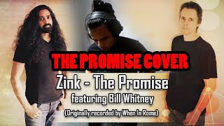 The Promise (When In Rome Cover)