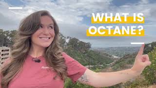 What is Octane?