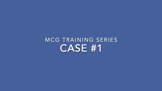 MCG Sample Diagnosis Series - Video #1