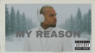 Chris Brown - My Reason