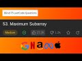 Array : Maximum Subarray | JAVA (LeetCode : 53) | Blind 75 LeetCode Questions