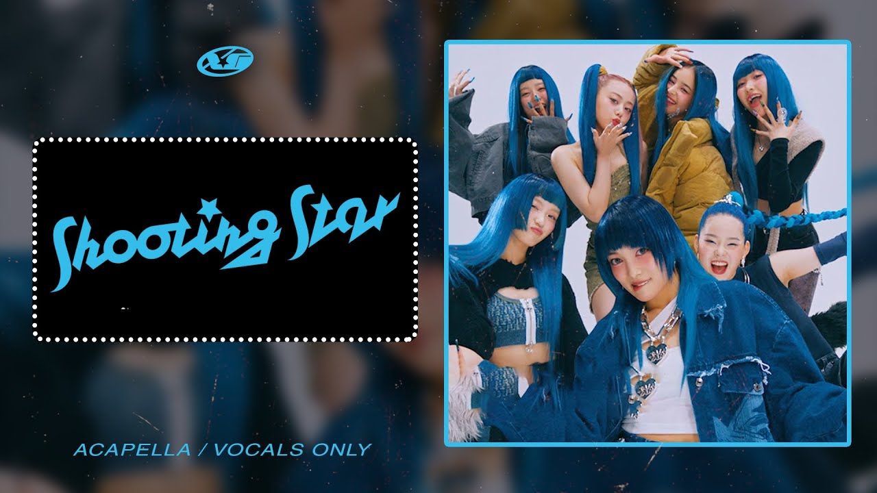 Xg Shooting Star Clean Acapella Vocals Only Youtube Music