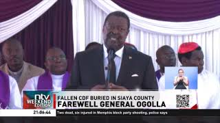 General Ogolla was laid to rest at his home in Siaya County amidst overflowing love