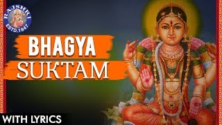 Full Bhagya Suktam With Lyrics | भाग्य सूक्तम | Vedic Chanting | Sanskrit Mantra For Luck & Wealth