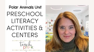 Preschool Literacy Activities: Polar Animals