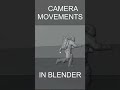 Camera Movement Blender #Shorts