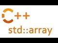Static Arrays in C++ (std::array)