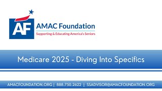 Medicare 2025   Diving into specifics