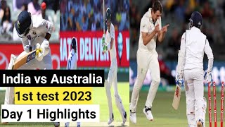 India vs Australia 1st Test Day 1 Highlights 2023 IND vs AUS Test 2023 Cricket Highlights