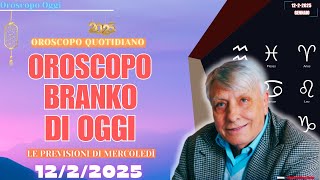 Oroscopo Di Branko Del 12 Febbraio 2025 - Fortuna di Mercoledì