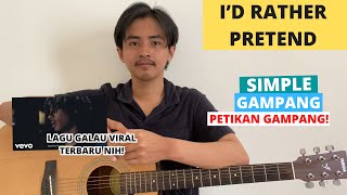 TUTORIAL PETIKAN (I'd Rather Pretend - Bryant Barnes) (Tutorial Gitar) VIRAL!