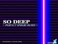 so deep ~perfect sphere remix~ silvertear