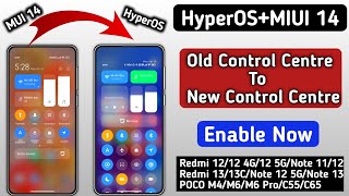 Replace MIUI 14 Old Control Centre To HyperOS New Control Centre in Any Redmi, Xiaomi, POCO Device's