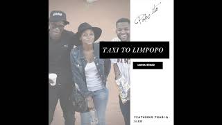 Papzito - Taxi To Limpopo (ft Thabi \u0026 2les) unmastered version